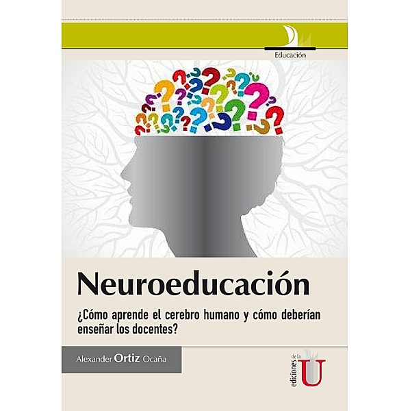 Neuroeducación., Alexander Ortiz