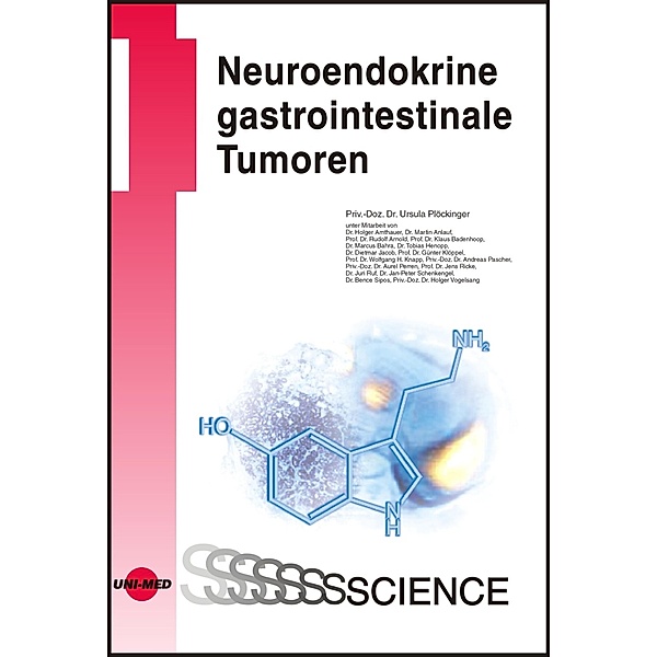 Neuroendokrine gastrointestinale Tumoren / UNI-MED Science, Ursula Plöckinger