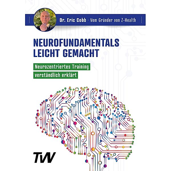 Neurofundamentals leicht gemacht, Eric Cobb