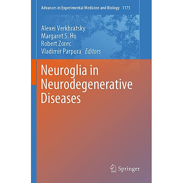 Neuroglia in Neurodegenerative Diseases