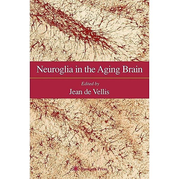 Neuroglia in the Aging Brain