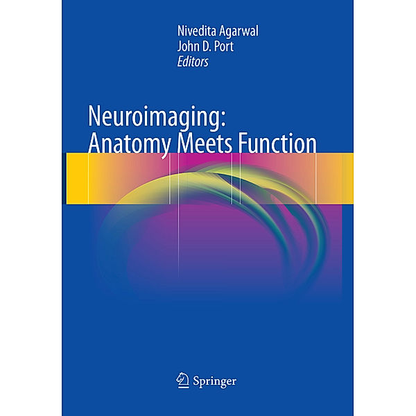 Neuroimaging: Anatomy Meets Function