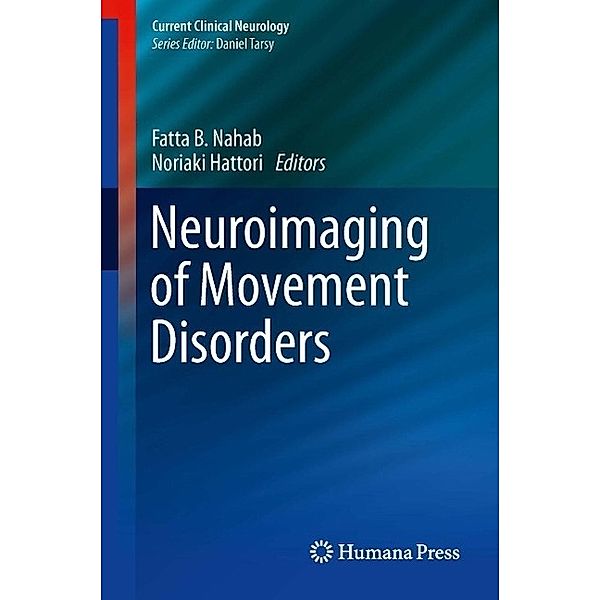 Neuroimaging of Movement Disorders / Current Clinical Neurology Bd.44
