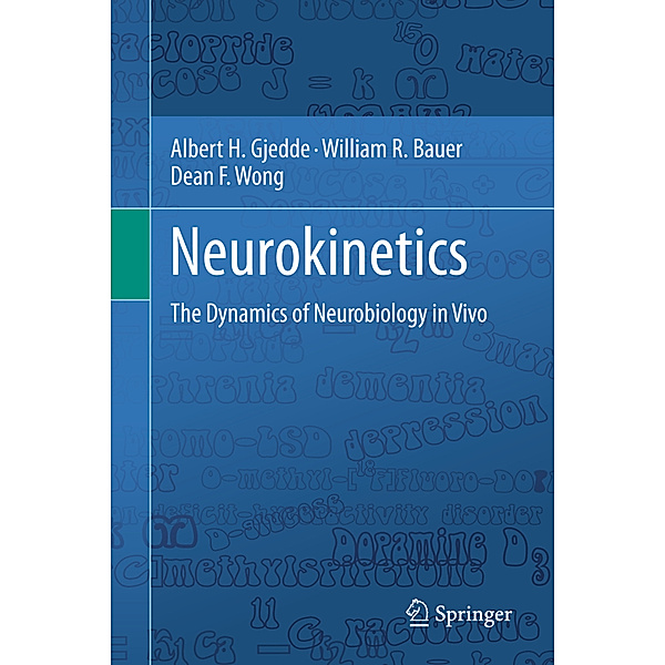Neurokinetics, Albert Gjedde, William R. Bauer, Dean Wong