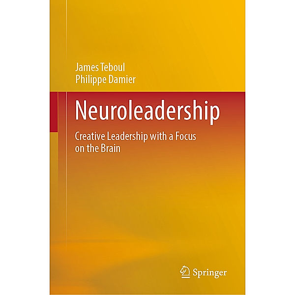 Neuroleadership, James Teboul, Philippe Damier