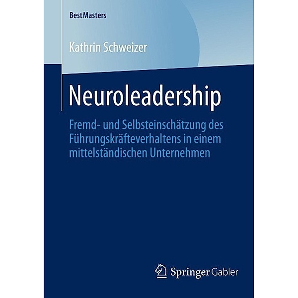 Neuroleadership / BestMasters, Kathrin Schweizer