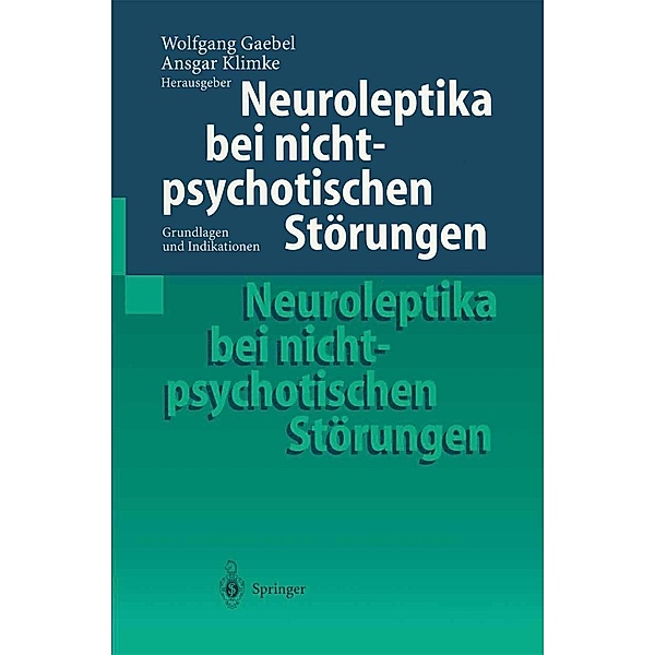 Neuroleptika bei nichtpsychotischen Störungen
