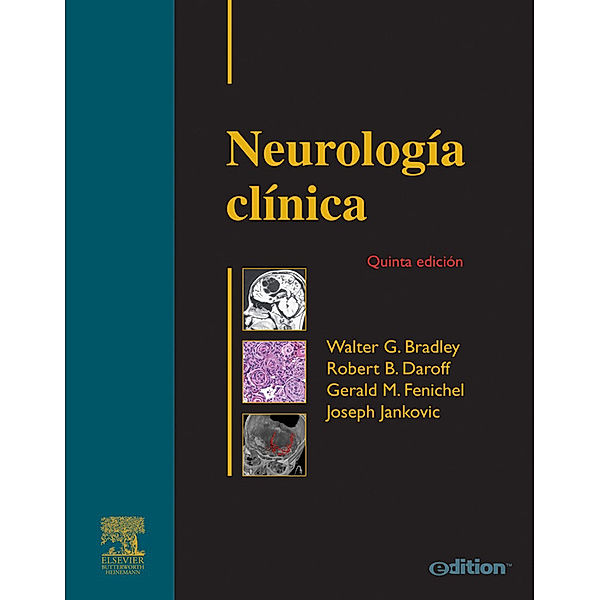 Neurología Clínica, 2 vols., Robert B. Daroff, Walter G. Bradley, Joseph Jankovic, Gerald Fenichel