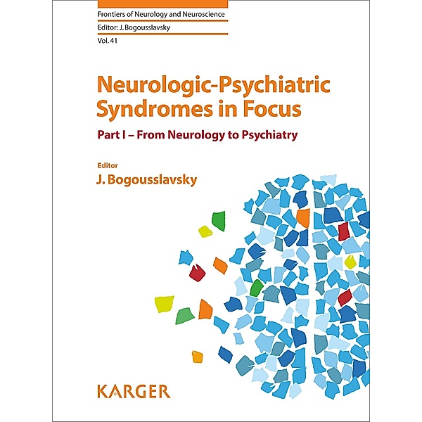 Neurologic-Psychiatric Syndromes in Focus - Part I