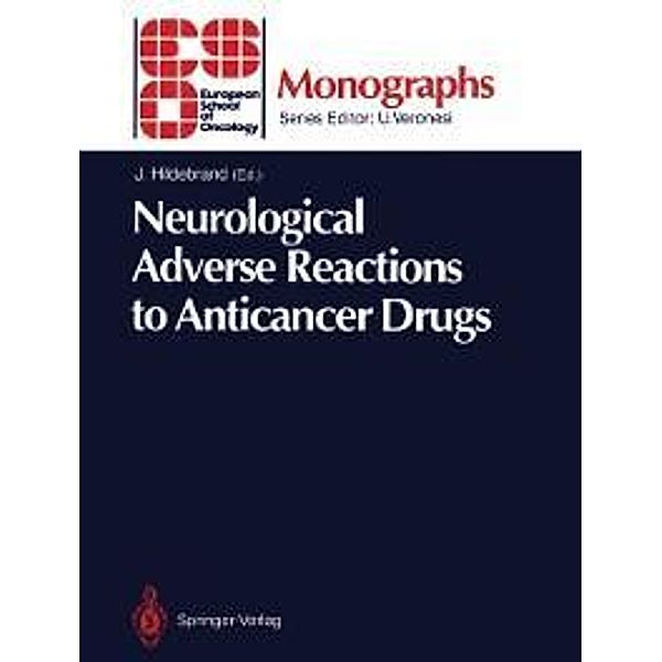 Neurological Adverse Reactions to Anticancer Drugs / ESO Monographs