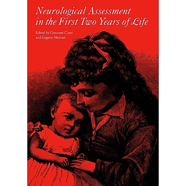 Neurological Assessment in the First Two Years of Life / 176