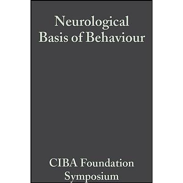 Neurological Basis of Behaviour / Novartis Foundation Symposium