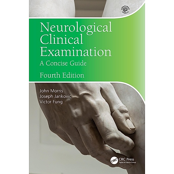 Neurological Clinical Examination, John Morris, Joseph Jankovic, Victor Fung