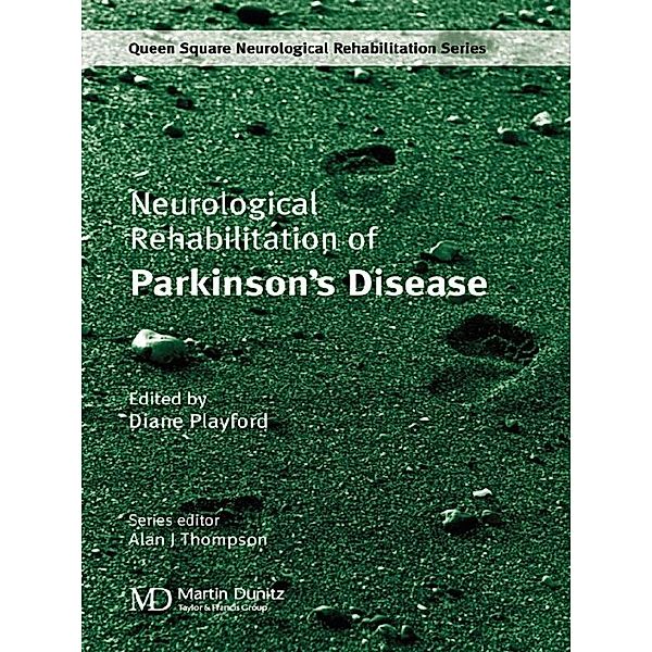 Neurological Rehabilitation of Parkinson's Disease