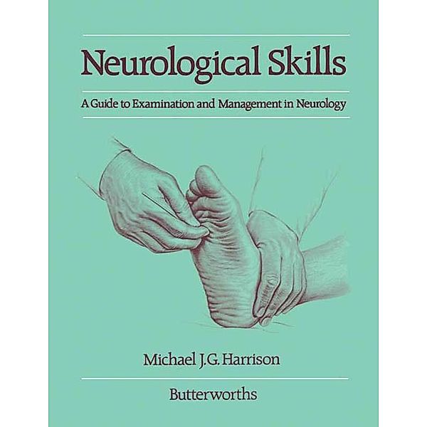 Neurological Skills, Michael J. G. Harrison