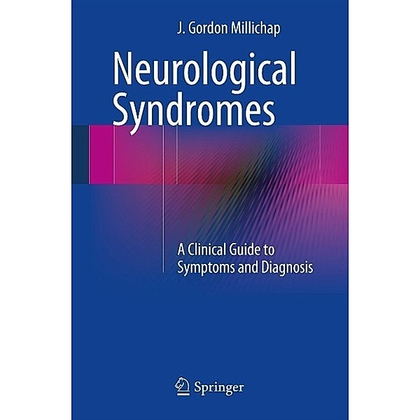 Neurological Syndromes, J. Gordon Millichap