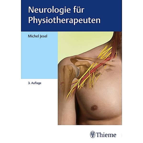 Neurologie für Physiotherapeuten / Physiolehrbuch, Michel Jesel