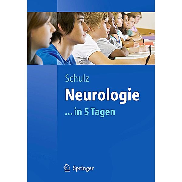 Neurologie . . . in 5 Tagen