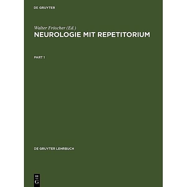 Neurologie mit Repetitorium / De Gruyter Lehrbuch