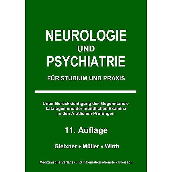 Neurologie und Psychiatrie, Christiane Gleixner, Markus Müller, Steffen-Boris Wirth