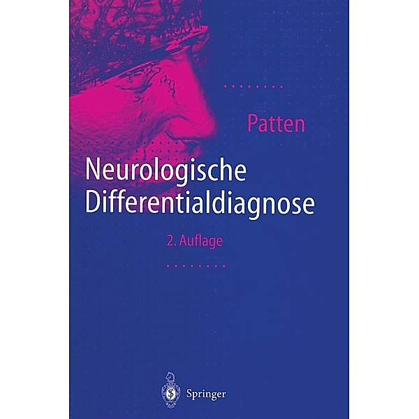 Neurologische Differentialdiagnose, John P. Patten