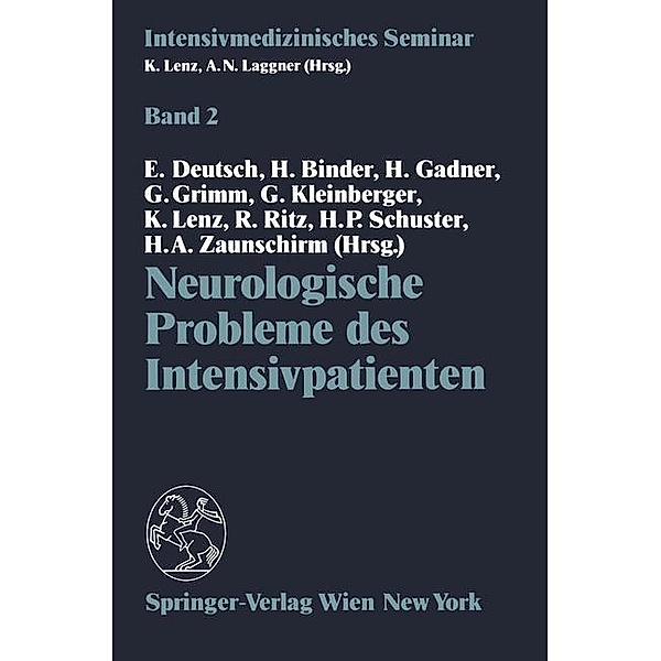 Neurologische Probleme des Intensivpatienten / Intensivmedizinisches Seminar Bd.2