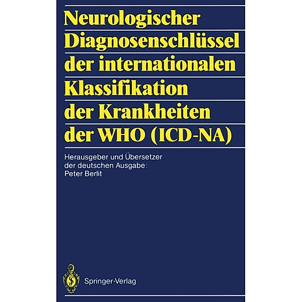 Neurologischer Diagnosenschlüssel der internationalen Klassifikation der Krankheiten der WHO (ICD-NA)