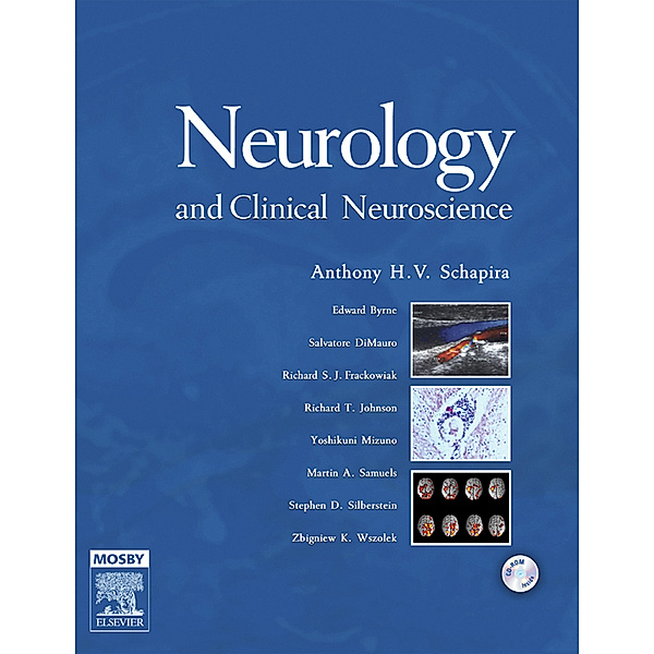 Neurology and Clinical Neuroscience E-Book, Anthony H. V. Schapira