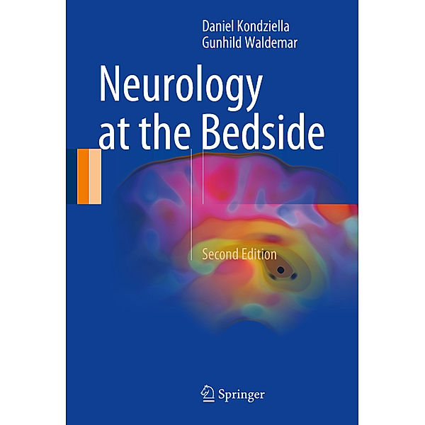 Neurology at the Bedside, Daniel Kondziella, Gunhild Waldemar