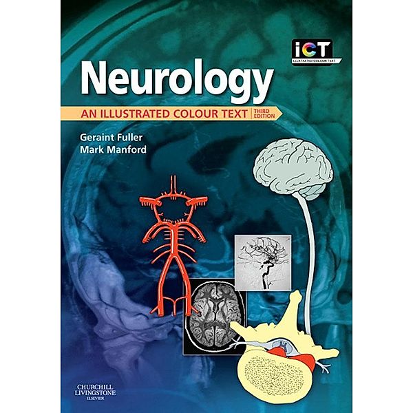 Neurology E-Book, Geraint Fuller, Mark R. Manford