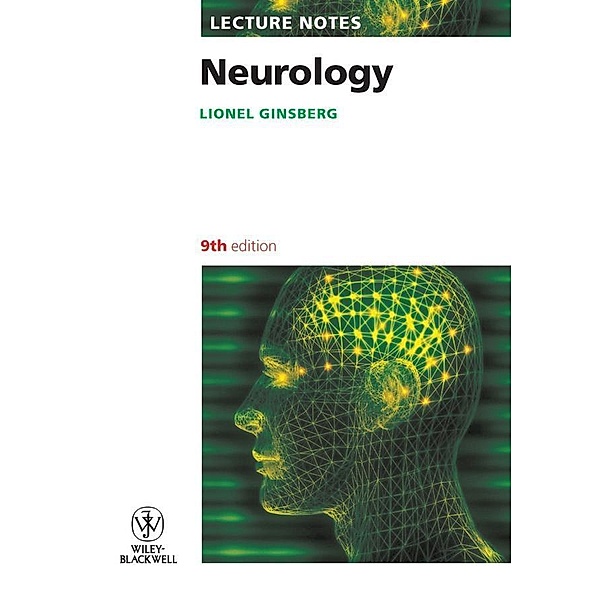 Neurology / Lecture Notes, Lionel Ginsberg