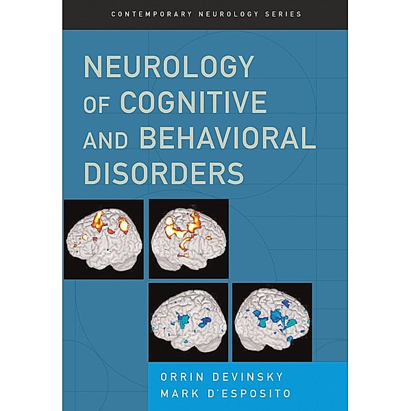 Neurology of Cognitive and Behavioral Disorders, Orrin M. D. Devinsky, Mark M. D. D'Esposito