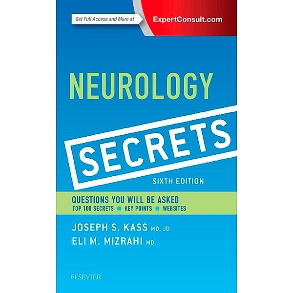 Neurology Secrets E-Book, Joseph S. Kass, Eli M. Mizrahi