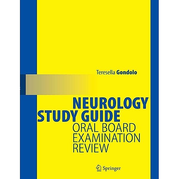 Neurology Study Guide, Teresella Gondolo