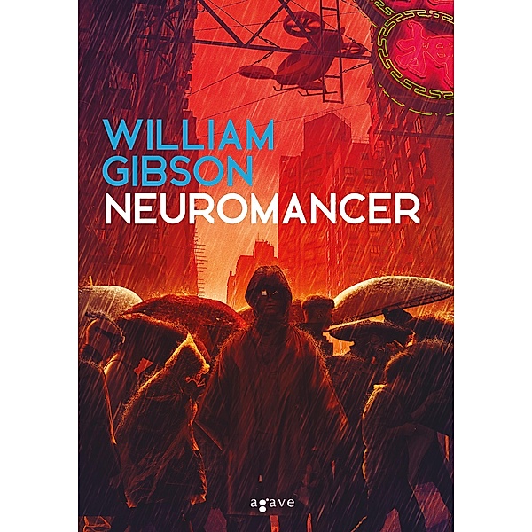 Neuromancer / Sprawl-trilógia Bd.1, William Gibson