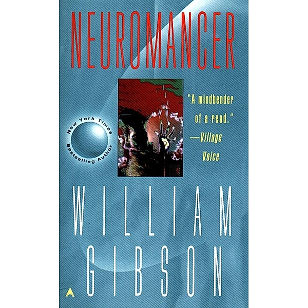 Neuromancer / Sprawl Trilogy Bd.1, William Gibson