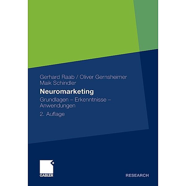 Neuromarketing, Gerhard Raab, Oliver Gernsheimer, Maik Schindler