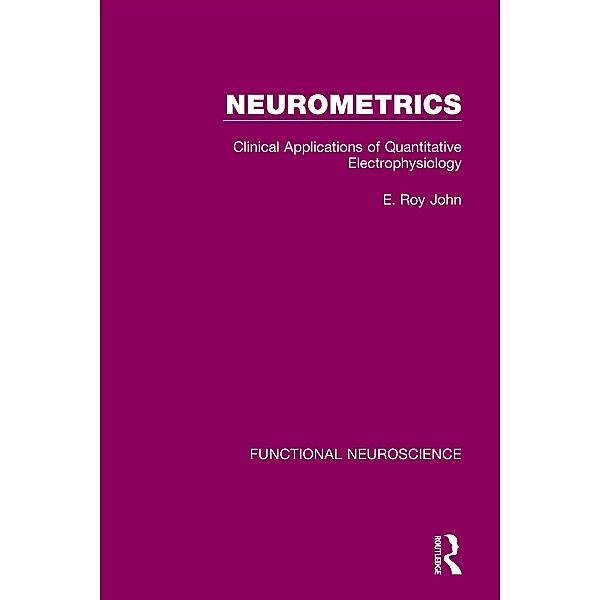 Neurometrics, E. Roy John