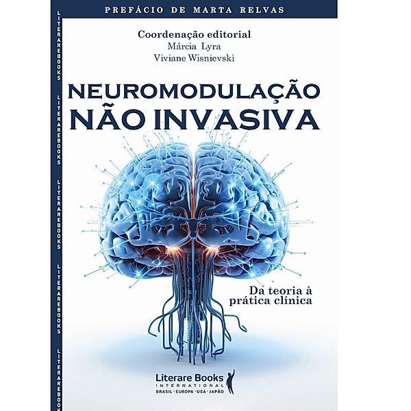 Neuromodulação Não Invasiva, Márcia Lyra, Viviane Wisnievski
