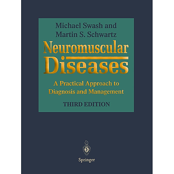 Neuromuscular Diseases, Michael Swash, Martin S. Schwartz