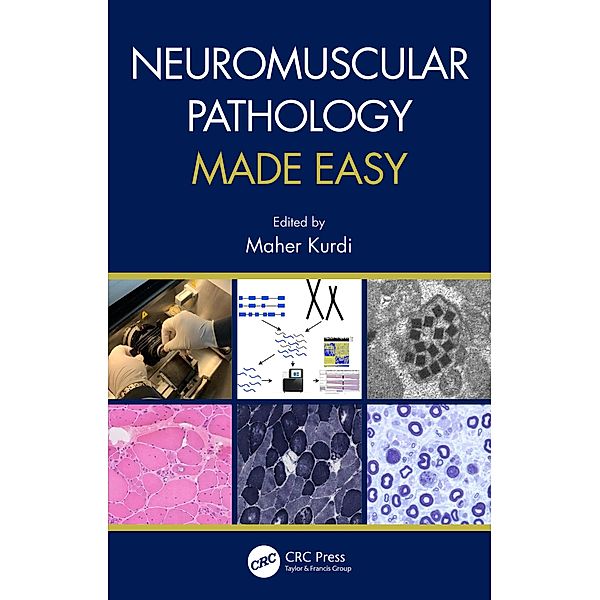 Neuromuscular Pathology Made Easy