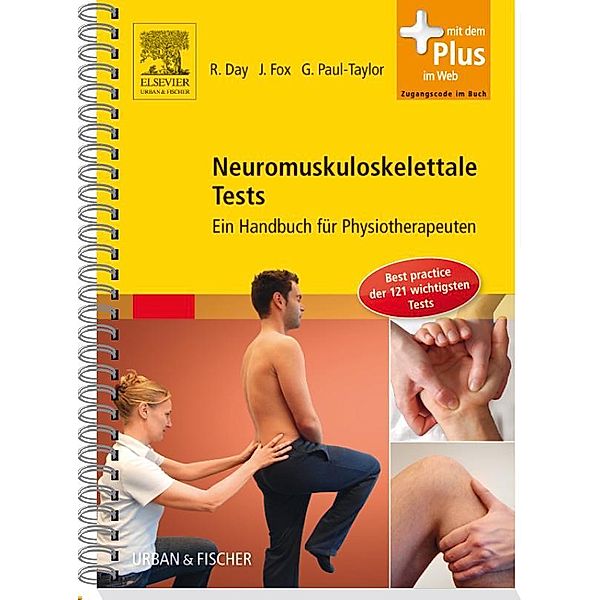 Neuromuskuloskelettale Tests, Richard Day, John Fox, Paul Taylor Graeme