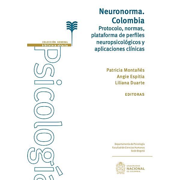 Neuronorma.Colombia. / Psicología, Patricia Montañez, Angie Espitia, Liliana Duarte