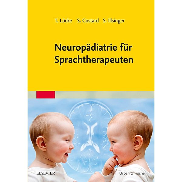 Neuropädiatrie für Sprachtherapeuten