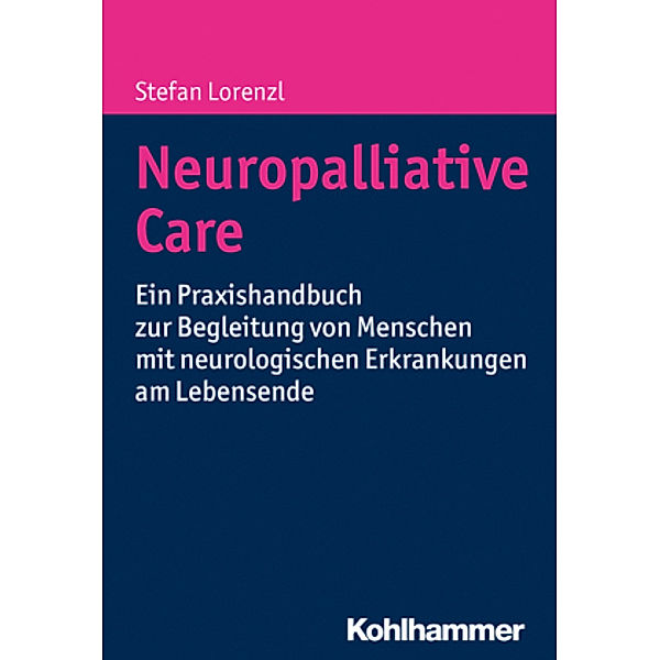 Neuropalliative Care, Stefan Lorenzl