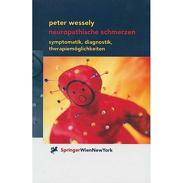 Neuropathische Schmerzen, Peter Wessely