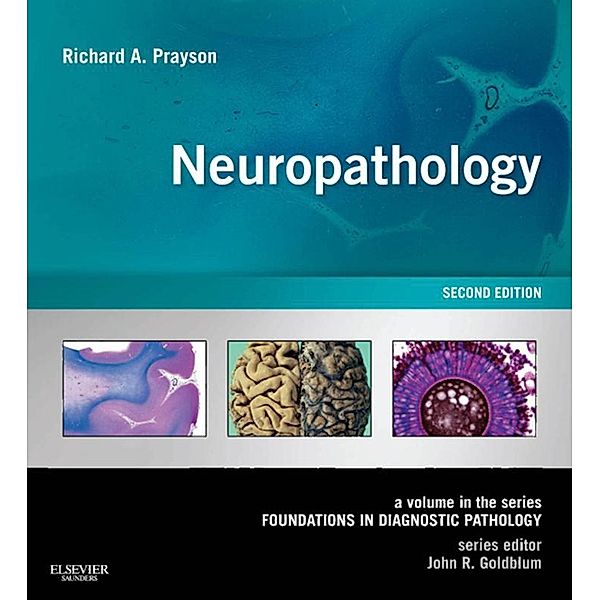 Neuropathology E-Book, Richard A. Prayson