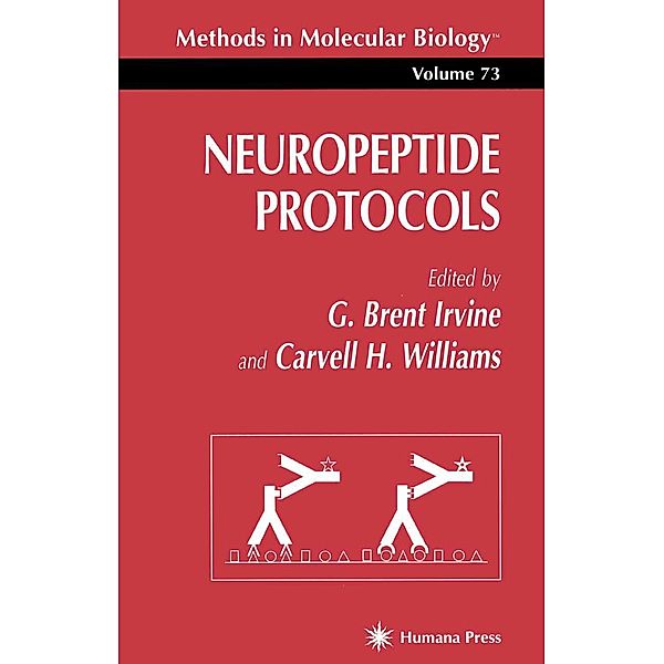 Neuropeptide Protocols / Methods in Molecular Biology Bd.73