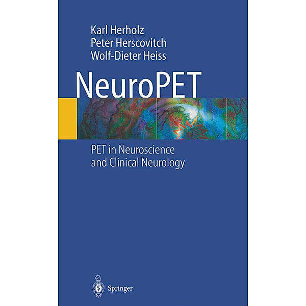 NeuroPET, K. Herholz, P. Herscovitch, W.-D. Heiss