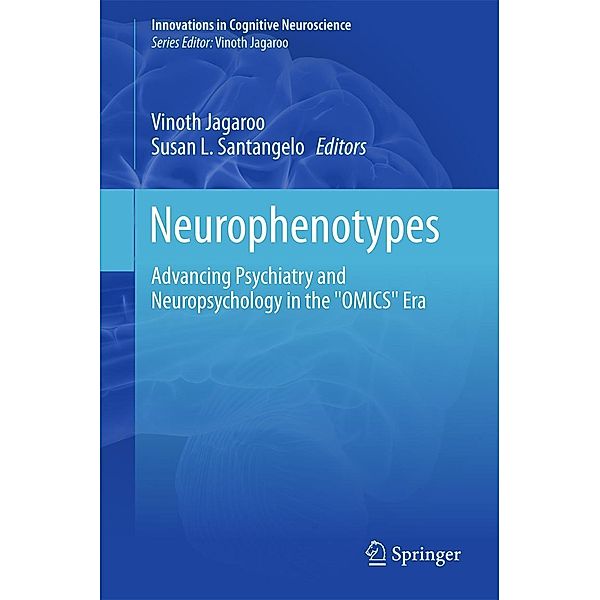 Neurophenotypes / Innovations in Cognitive Neuroscience